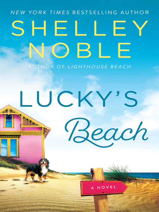Title details for Lucky's Beach by Shelley Noble - Available